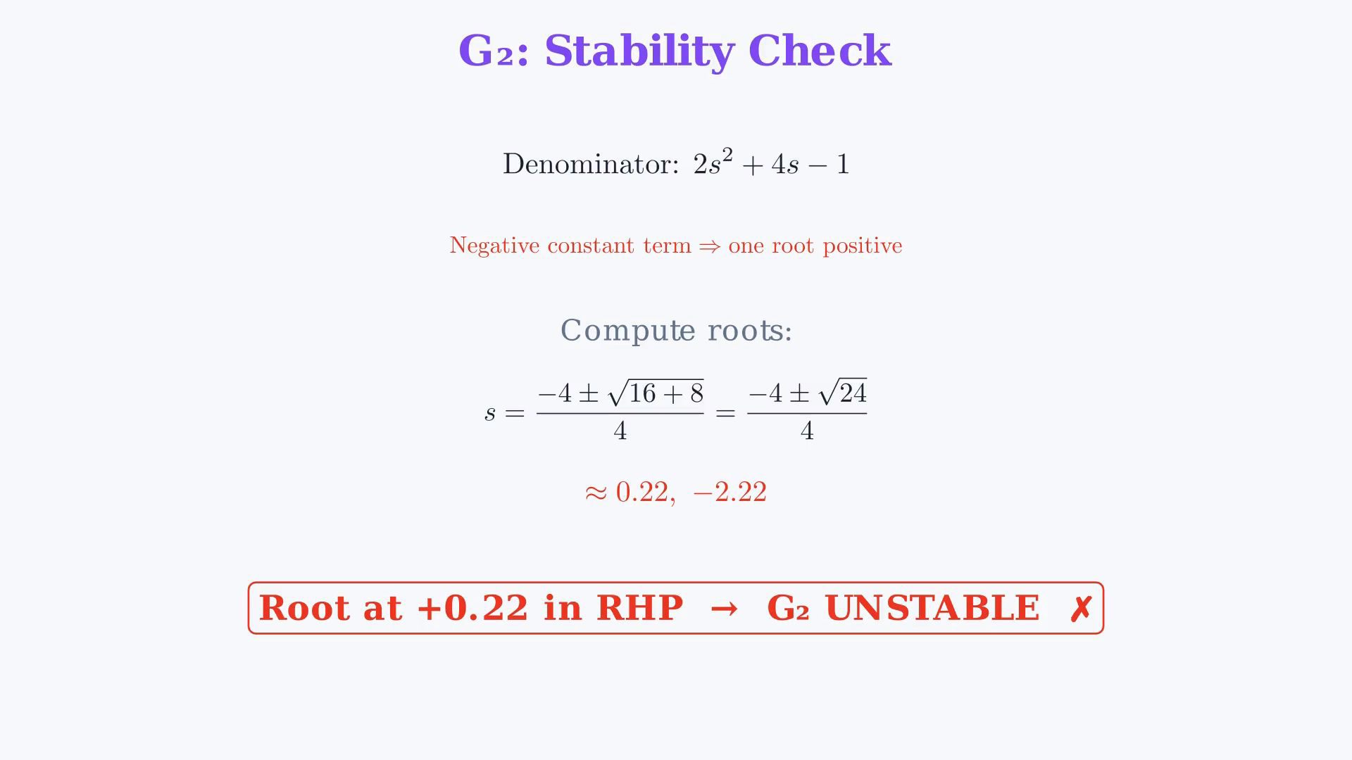 Whole existing final-video frame showing the two transfer functions, the final-value pole condition, the stable quadratic roots or the valid steady-state calculation.