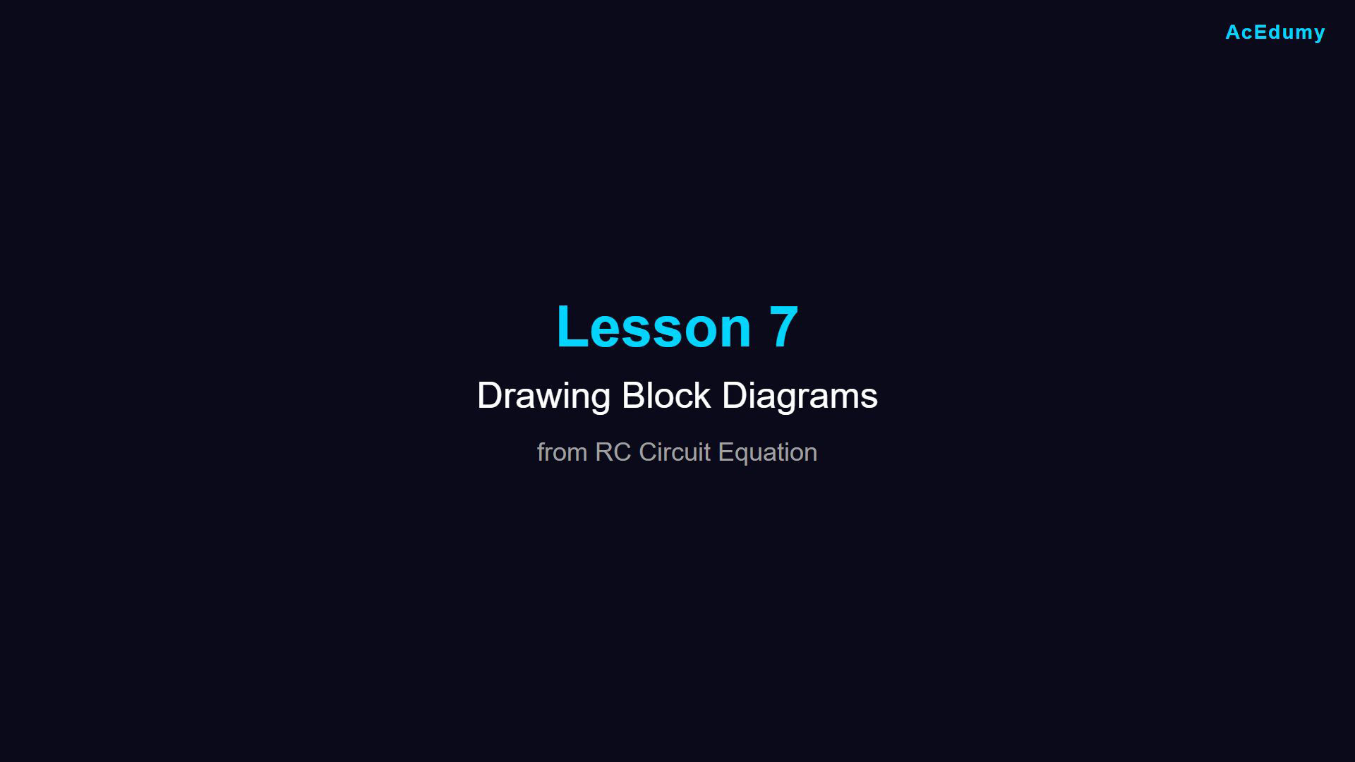 Existing lesson frame showing the RC equation, drawing procedure or an intermediate signal-flow construction.