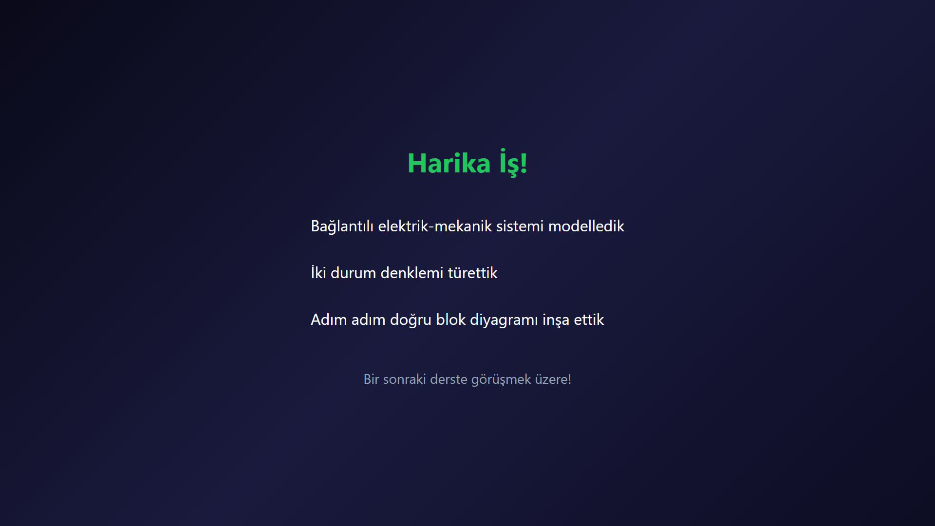 DC motorun elektriksel ve mekanik durum denklemlerini, iki integratörü, ters EMK geri beslemesini ve yük torku bozucusunu gösteren ders karesi.