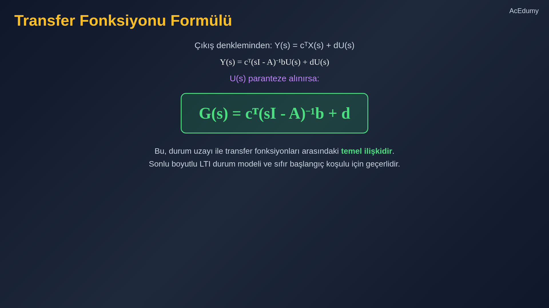 Durum uzayı modelinden transfer fonksiyonu türetimini, DC motor doğrulamasını ve standart blokların durum gerçekleştirimlerini gösteren ders karesi.