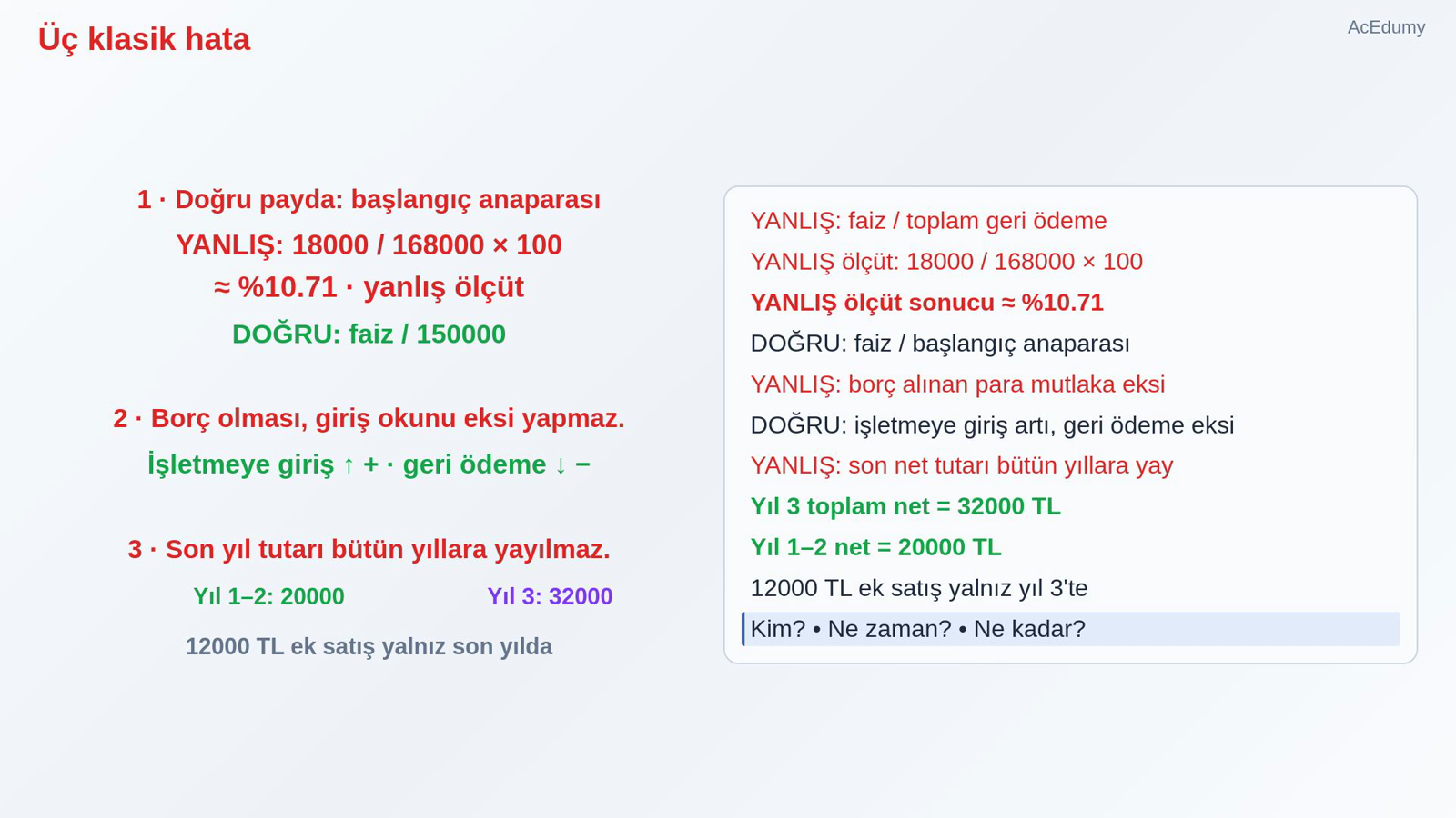 Üç klasik hata