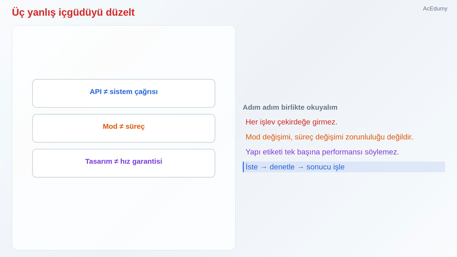 Üç yanlış içgüdüyü düzelt