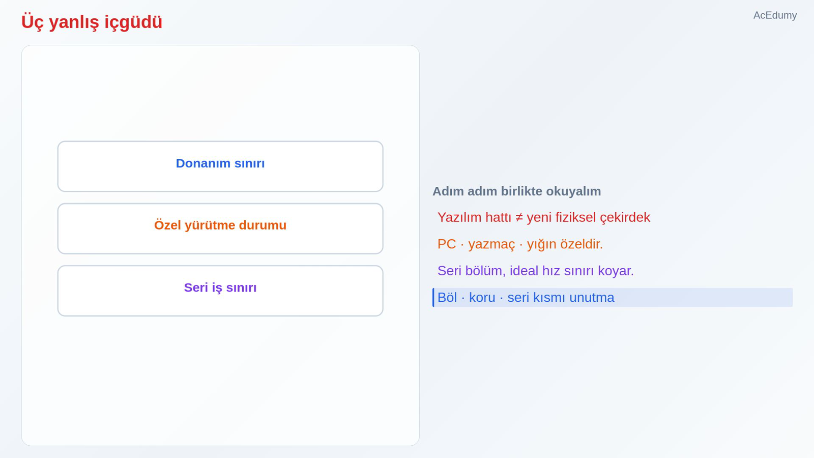 Üç yanlış içgüdü