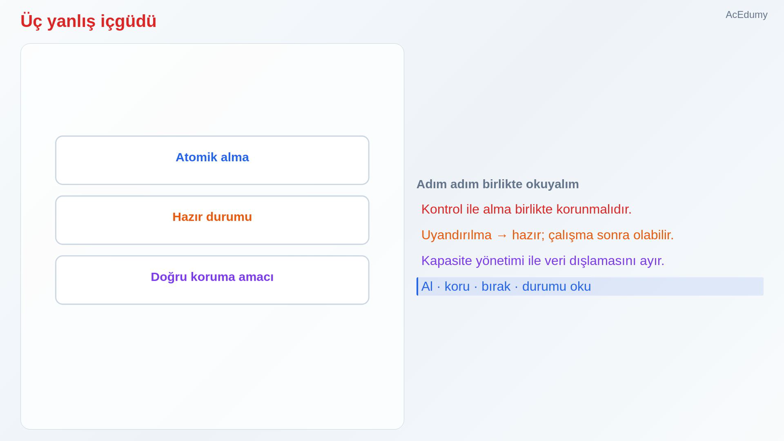 Üç yanlış içgüdü