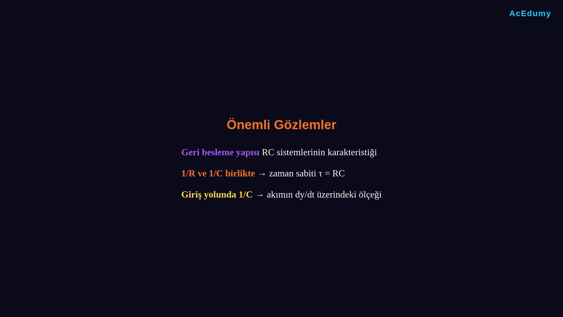 RC diferansiyel denkleminin integralli forma dönüşümünü ve 1/R negatif geri beslemeli blok diyagramını gösteren ders karesi.