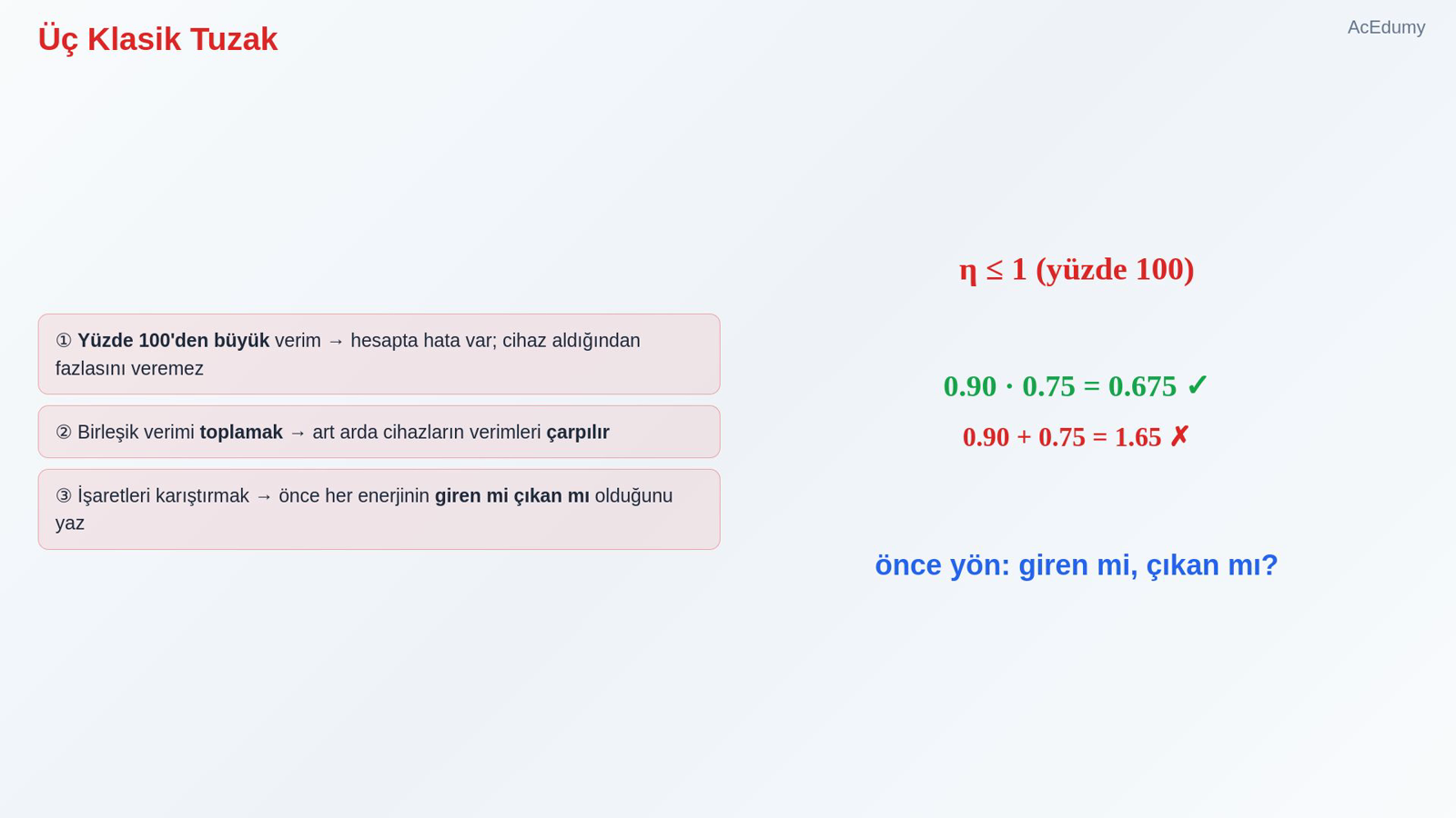 Üç Klasik Tuzak